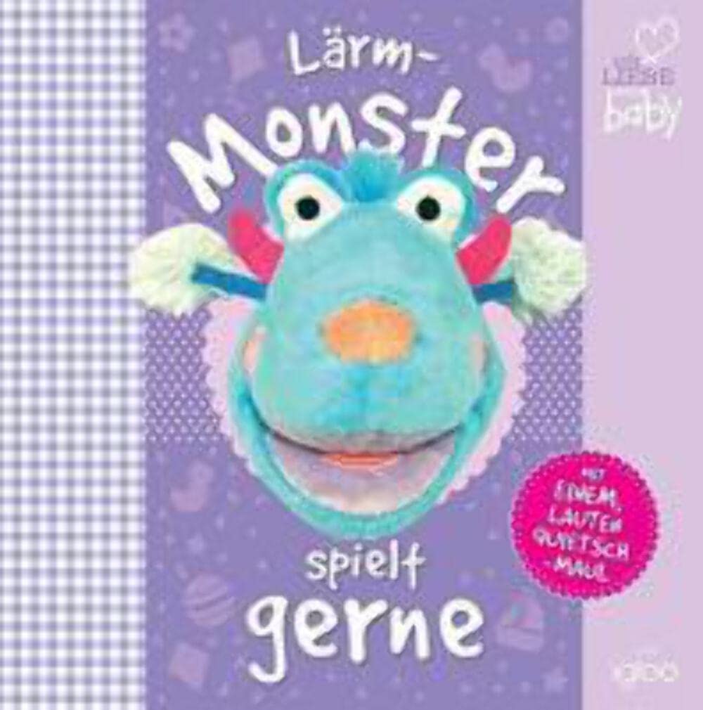 Lärm-Monster - Bilderbuch mit Handpuppe mit Quietsch-Maul