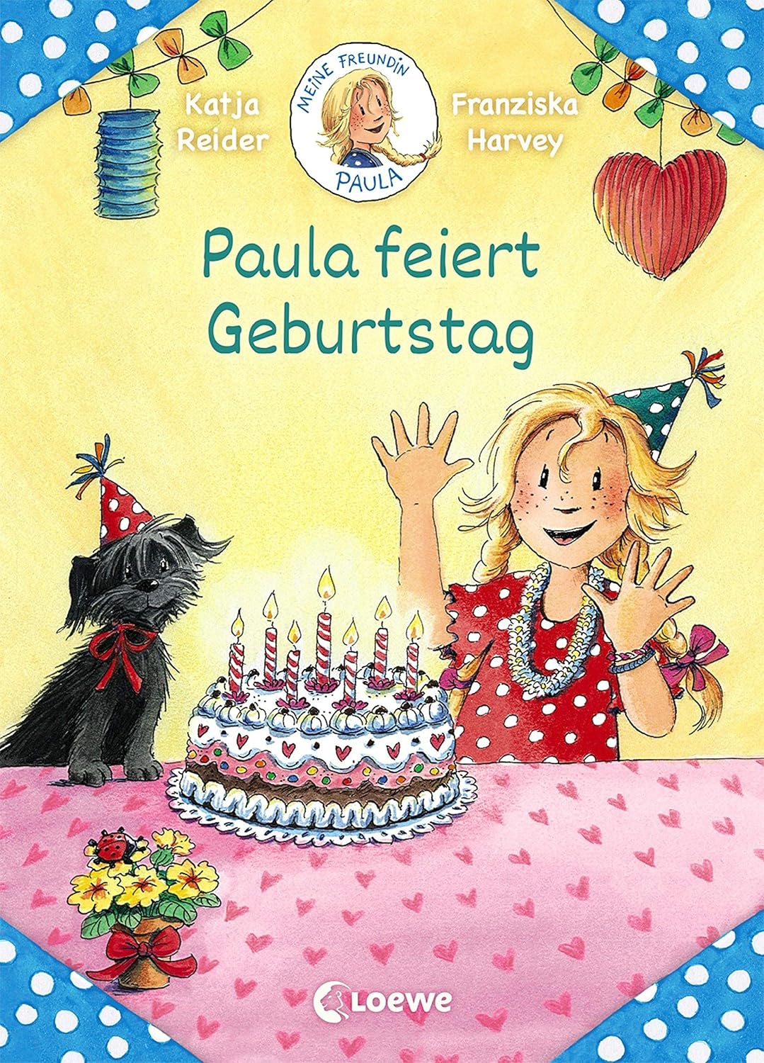 Meine Freundin Paula - Paula feiert Geburtstag: Erstlesebuch für Mädchen ab 6 Jahre, Neuware