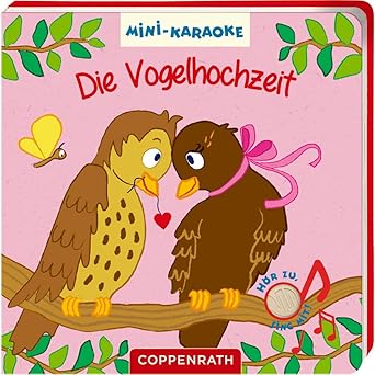 Mini-Karaoke: Die Vogelhochzeit, Pappbilderbuch, Neuware