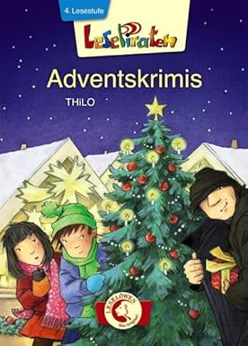 Lesepiraten - Adventskrimis: 4. Lesestufe Gebundene Ausgabe