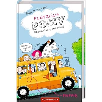 Plötzlich Pony (Bd. 2): Klassenfahrt mit Pferd, Gebundene Ausgabe, Neuware