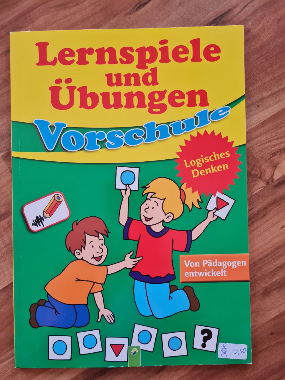 Lernspiele und Übungen - Vorschule: Logisches Denken, Neuware