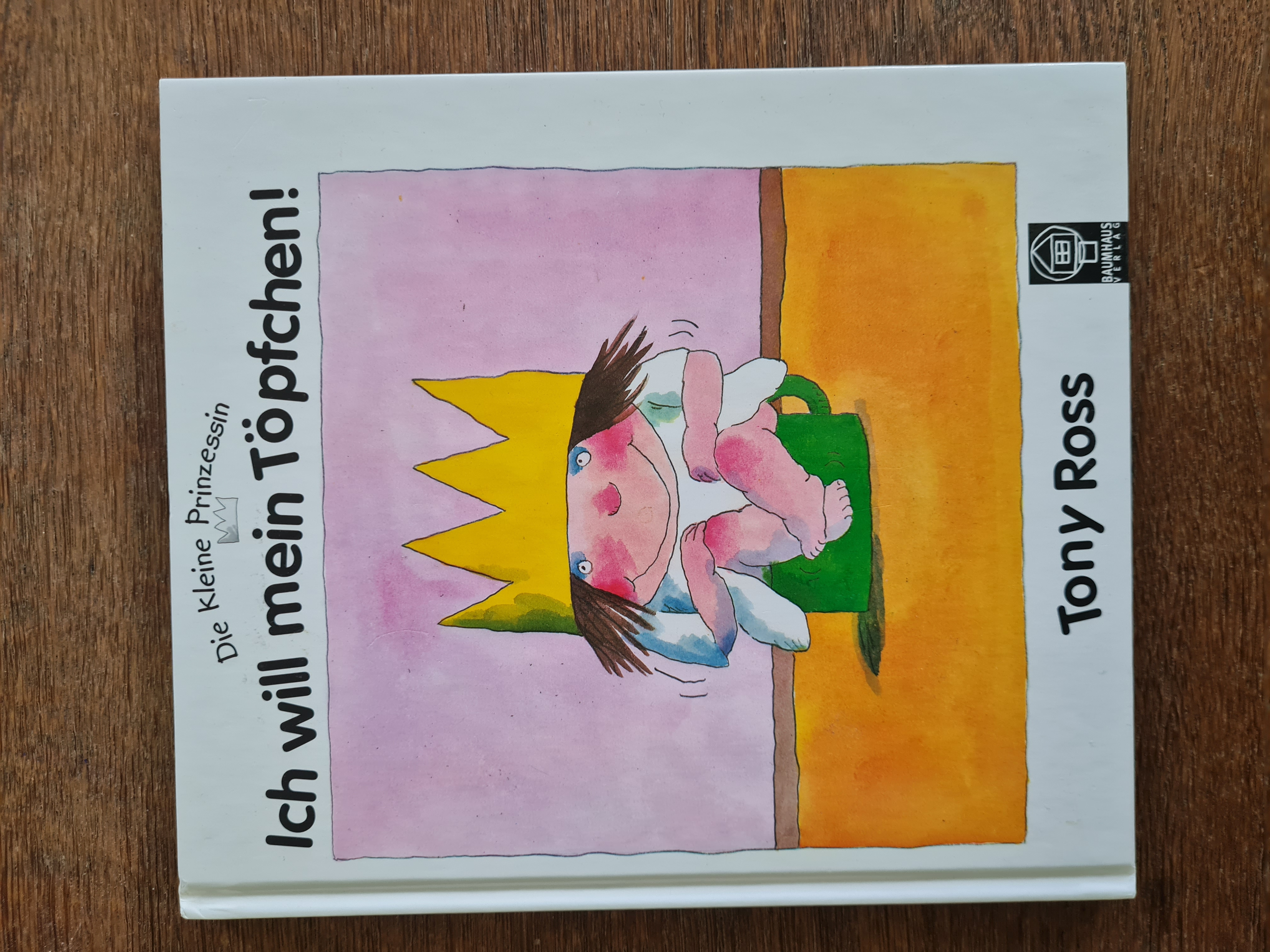 Die kleine Prinzessin - Ich will mein Töpfchen!