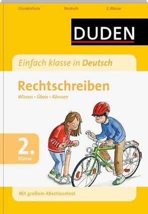 Einfach klasse in Deutsch - Rechtschreiben 2. Klasse: Wissen - Üben - Können (Wissen-Üben-Testen), Neuware