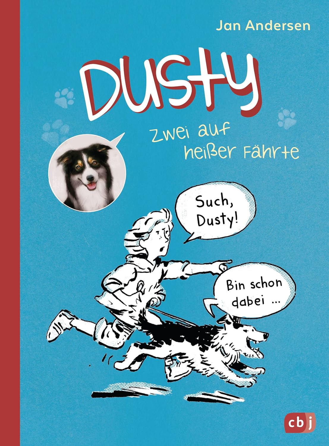 Dusty - Zwei auf heißer Fährte: Für das einfache Lesen ab 8 Jahren mit vielen witzigen Comics, Gebundene Ausgabe, Neuware