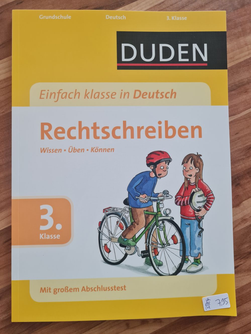 Einfach klasse in Deutsch - Rechtschreiben 3. Klasse: Wissen - Üben - Können (Wissen-Üben-Testen), Neuware