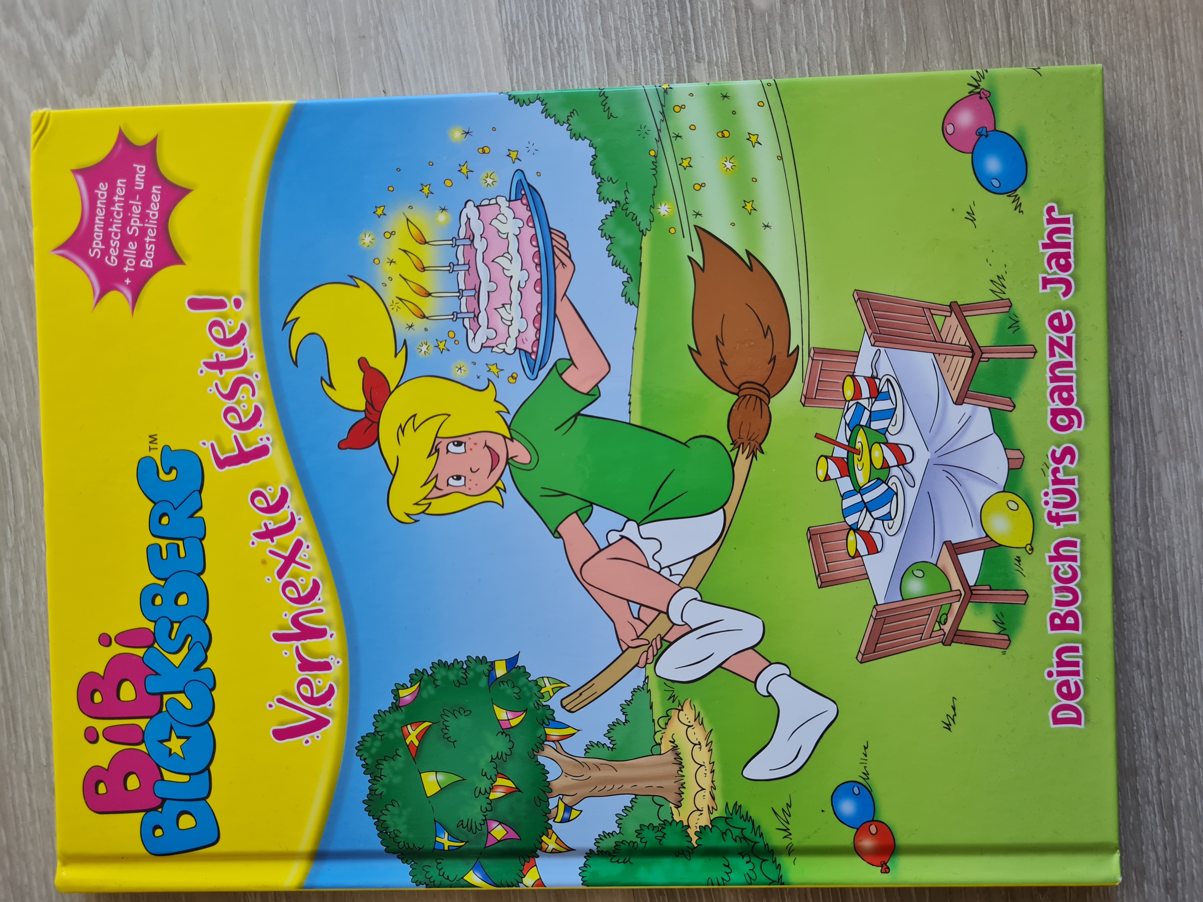 Bibi Blocksberg: Verhexte Feste! - Dein Buch fürs ganze Jahr